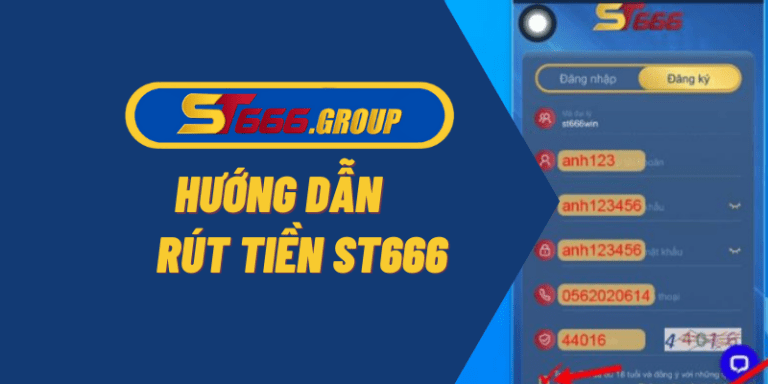 Hướng dẫn rút tiền ST666