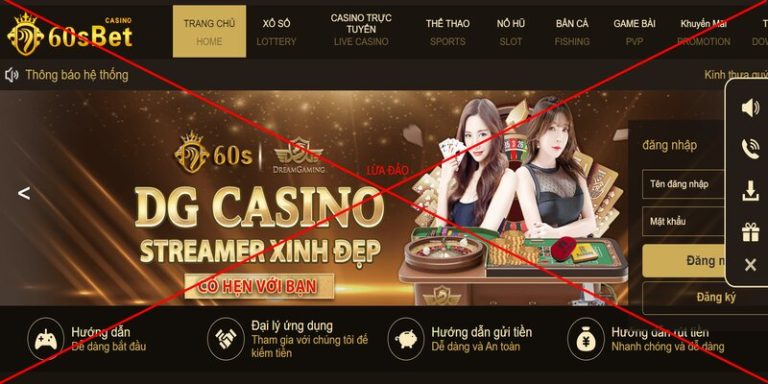 60sbet lừa đảo thao túng tâm lý người chơi