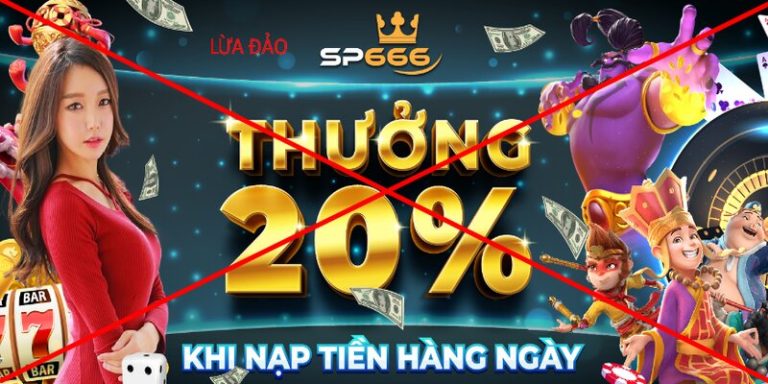 SP666 lừa đảo bắt bet thủ nạp lần sau phải cao hơn lần trước